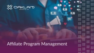 Mastering Affiliate Management: How to Effectively Manage Your Program?