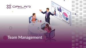 Effective Team Management: Skills to Lead Your Team to Success.