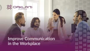 Improve Effective Communication in the Workplace